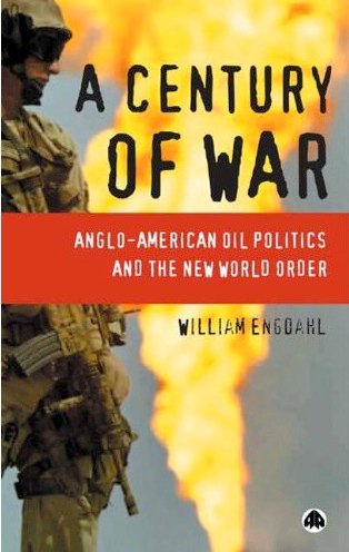 RBSI - A Century of War - Anglo-American Oil Politics and the New World ...